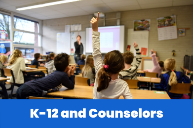 K12 and Counselors